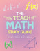 The "You Teach It" Math Study Guide by Shevonica M. Howell
