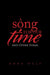 A Song for Our Time: And Other Poems by Anne Ogle