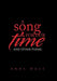 A Song for Our Time: And Other Poems by Anne Ogle