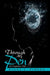 Through My Pen: An Unspoken Tale by Diana C. Pineda