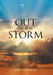 Out of the Storm by Gary Vinturella