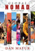 Global Nomad: Travels and Travails by Dan Mayur