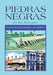 Piedras Negras: De Mis Recuerdos by Francisco Elizalde Castañeda