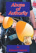 Abuse of Authority by Edward Caputo