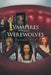 Vampires Versus Werewolves by Tashe' Lee