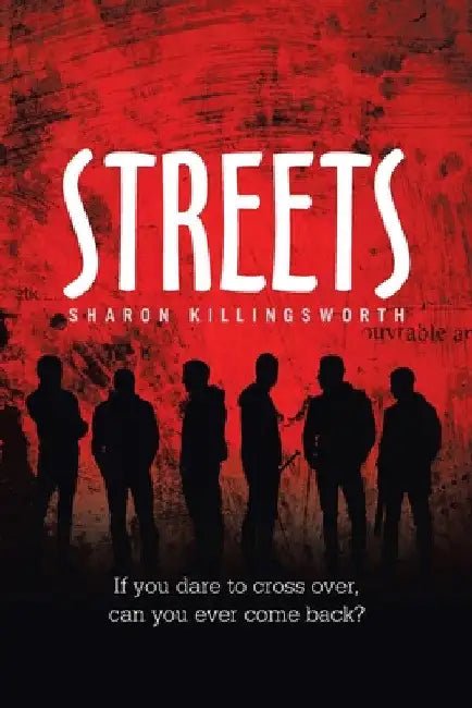 Streets by Sharon Killingsworth