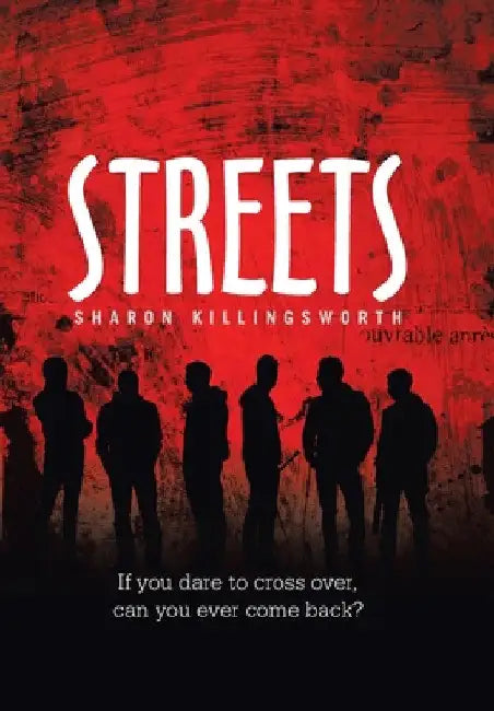 Streets by Sharon Killingsworth
