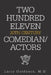 Two Hundred Eleven 20Th Century Comedian / Actors by Larry Goldbeck