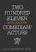 Two Hundred Eleven 20Th Century Comedian / Actors by Larry Goldbeck