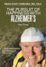 The Pursuit of Happiness with Alzheimer's Year Three: Joyful Experiential Stimulation of the Brain by Brian Scott Edwards Fnla