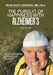 The Pursuit of Happiness with Alzheimer's Year Three: Joyful Experiential Stimulation of the Brain by Brian Scott Edwards Fnla