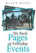 My Back Pages or Everyday Events by Mylon Banks