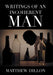 Writings of an Incoherent Man by Matthew Dillon