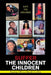Suffer the Innocent Children: Save the Children by Marian Olivia Heath Griffin