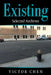 Existing: Selected Archives by Victor Chen