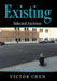 Existing: Selected Archives by Victor Chen