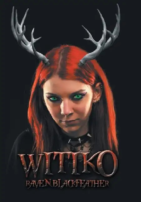 Witiko by Raven Blackfeather