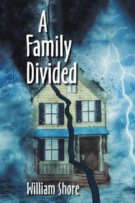 A Family Divided by William Shore