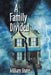 A Family Divided by William Shore