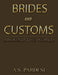 Brides and Customs: Around the World by A. S. Pardesi