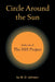 Circle Around the Sun: Book One of the Isis Project by M. D. Johnson