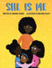 She Is Me by Adriana Spears