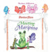 Meeting Mariposa by Barbara Williamson