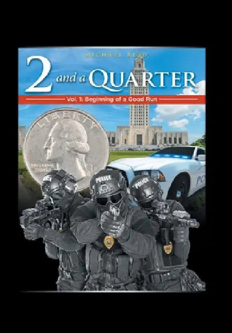 Two & a Quarter: Volume 1 by Michael Reed
