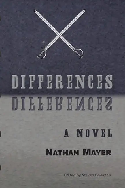 Differences: A Novel. by Nathan Mayer