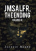 Jmsalfr, the Ending Volume Iii by Johnnie Adams