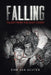 Falling: Tales from the East-Coast by Erik Van Achter