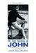 Hi, My Name Is John: My Story of Survival with Autism and Learning Disabilities by John Malatesta