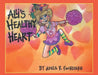 Ali's Healthy Heart by Adele R Fuchsberg