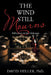 The Wind Still Mourns: Reflections on the Holocaust by David Heller