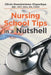 Nursing School Tips in a Nutshell by Nwaokeleme-Ekperikpe Bsc Mgt Bsn Rn Crr