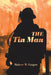 The Tin Man by Robert W. Graper