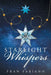 Starlight Whispers by Fran Fabiano