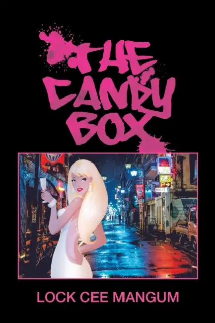 The Candy Box by Lock Cee Mangum
