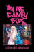 The Candy Box by Lock Cee Mangum