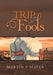 Trip of Fools by Martin P. Mayer
