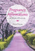Pregnancy Affirmations: 40 Weeks of Fortitude by Nina Dixon