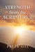 Strength from the Scriptures: A Daily Devotional Guide Vol. I by Felix Oti