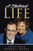 A Sheltered Life by Darrell Hazle