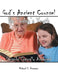 God's Ancient Counsel for Today's Youth: Proverbs Topically Arranged by Richard H. Neumann