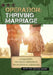 Operation: Thriving Marriage: A Field Manual for Maximum Performance and Preventative Maintenance by Bryon Harvey