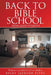 Back to Bible School: [King James Version] by Ricky Jackson Pitts