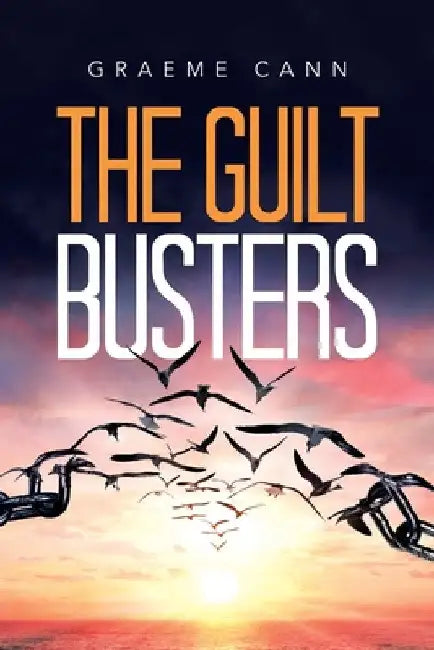 The Guilt Busters by Graeme Cann