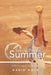 Special Days of Summer: A Stevie Hopkins Sports Series by David Hoye
