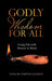 Godly Wisdom for All: Living Life with Heaven in Mind by Natacha Martino Josselin