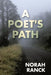 A Poet's Path by Norah Ranck